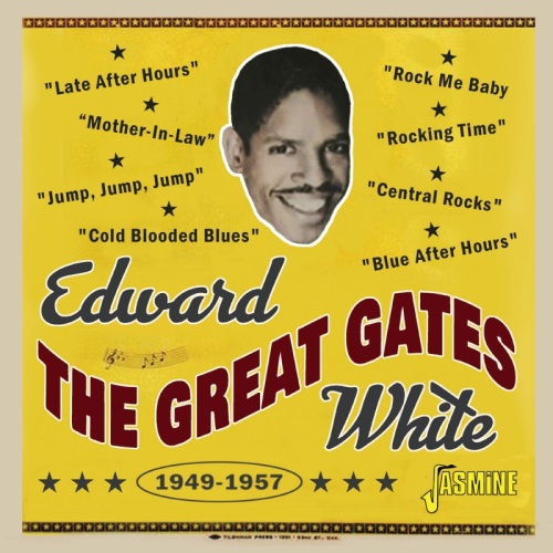 EDWARD "GATES" WHITE / 1949-1957 (CD-R)