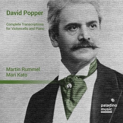 MARTIN RUMMEL / マルティン・ルンメル / POPPER:COMPLETE TRANSCRIPTIONS FOR VIOLONCELLO&PIANO