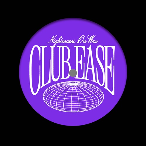 NIGHTMARES ON WAX / ナイトメアズ・オン・ワックス / CLUB E.A.S.E.