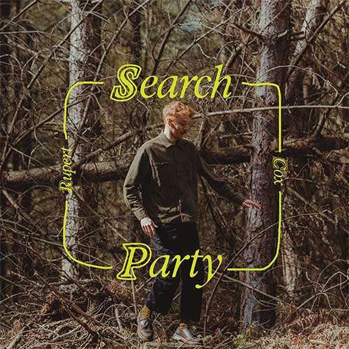 RUPERT COX / SEARCH PARTY