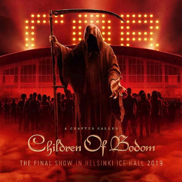 CHILDREN OF BODOM / チルドレン・オブ・ボドム / A CHAPTER CALLED CHILDREN OF BODOM (FINAL SHOW IN HELSINKI ICE HALL 2019)