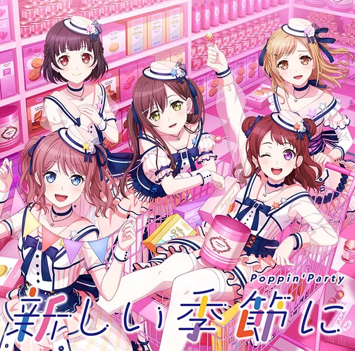 POPPIN'PARTY / 新しい季節に【Blu-ray付生産限定盤】