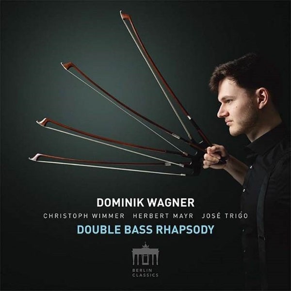 DOMINIK WAGNER / ドミニク・ワーグナー / DOUBLE BASS RHAPSODY