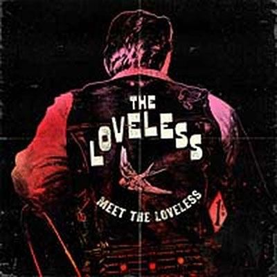 LOVELESS (MARC ALMOND) / MEET THE LOVELESS (LP)