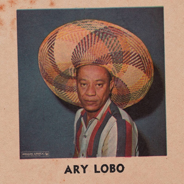ARY LOBO / アリ・ロボ / ARY LOBO 1958-1966