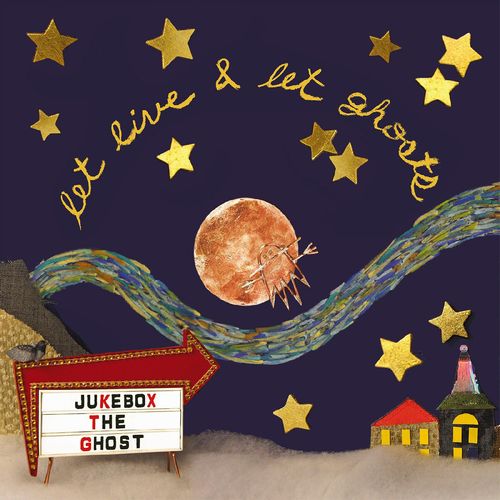 JUKEBOX THE GHOST / ジュークボックス・ザ・ゴースト / LET LIVE AND LET GHOSTS (VINYL)