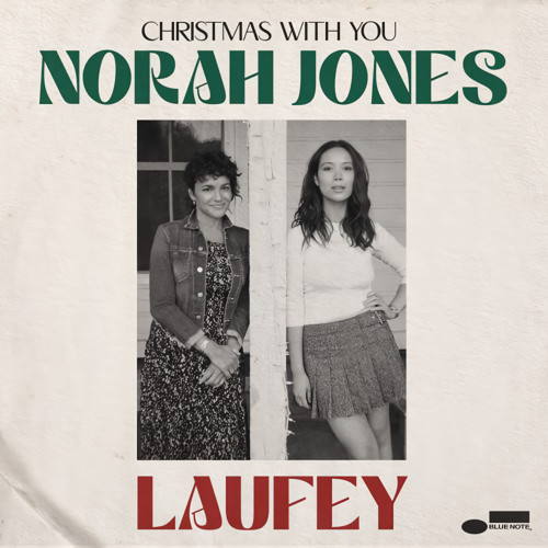 NORAH JONES & LAUFEY ノラ・ジョーンズ&レイヴェイ / Christmas with You(7")