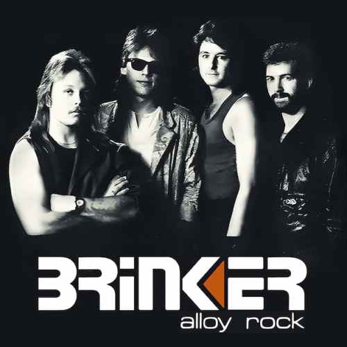 BRINKER / ALLOY ROCK  : 若き日のアンディ・ティモンズ在籍。USハードロック幻のバンドの86年唯一作が再発