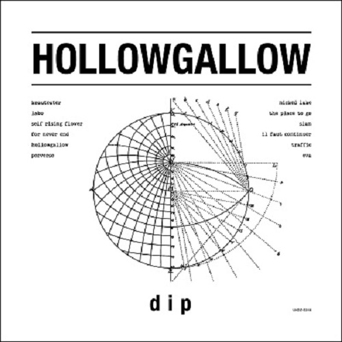 dip / HOLLOWGALLOW