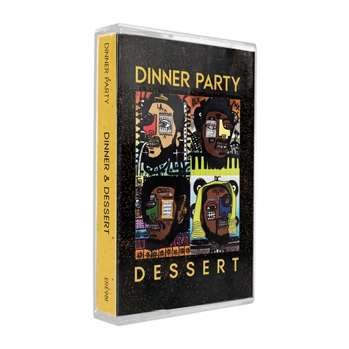 DINNER PARTY (TERRACE MARTIN / ROBERT GLASPER / 9TH WONDER / KAMASI WASHINGTON) / DINNER PARTY + DINNER PARTY:DESSERT "CASSETTE TAPE"(国内仕様盤) 