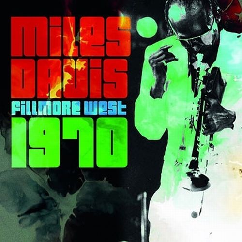 MILES DAVIS / マイルス・デイビス / Fillmore West 1970