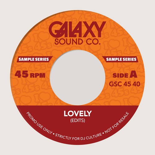 GALAXY SOUND CO / LOVELY EDITS / 13 EDITS (7")
