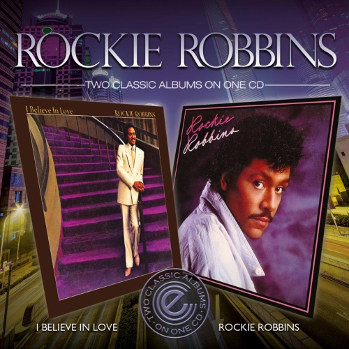 ROCKIE ROBBINS / ロッキー・ロビンズ / I BELIEVE IN LOVE / ROCKIE ROBBINS