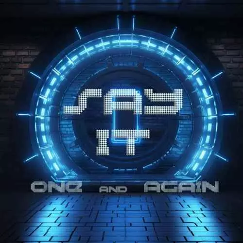 SAYIT / ONE & AGAIN