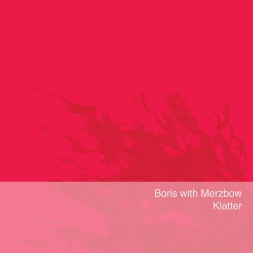 Boris with Merzbow / KLATTER (LP)