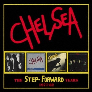 CHELSEA / チェルシー / THE STEP FORWARD YEARS 1977-82 4CD CLAMSHELL BOX (国内仕様盤)