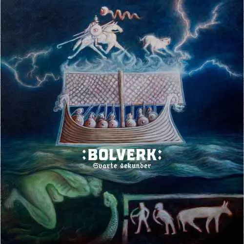 BOLVERK / ボルヴェルク / SVARTE SEKUNDER / スヴァーテ・セキュネ<直輸入盤国内仕様> 