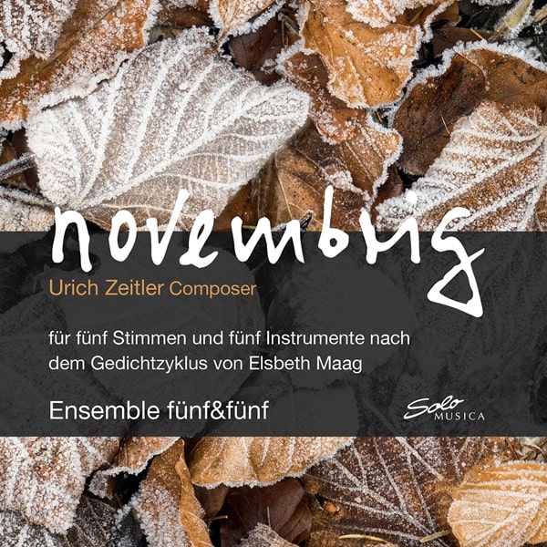 ENSEMBLE FUNF&FUNF / ZEITLER:FOR 5 VOICES&5 INSTRUMENTS