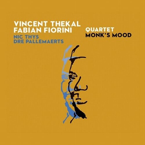 VINCENT THEKAL & FABIAN FIORINI QUARTET / Monk's Mood