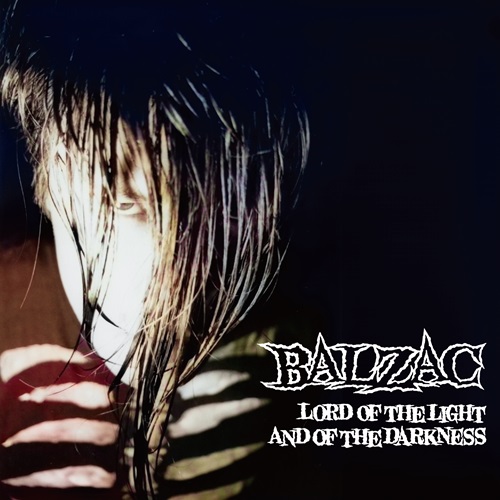 BALZAC / LORD OF THE LIGHT AND OF THE DARKNESS (7")(2nd Press)