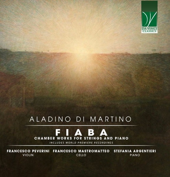 STEFANIA ARGENTIERI / ステファーニア・アルジェンティエーリ / ALADINO DI MARTINO:CHAMBER WORKS FOR STRINGS & PIANO