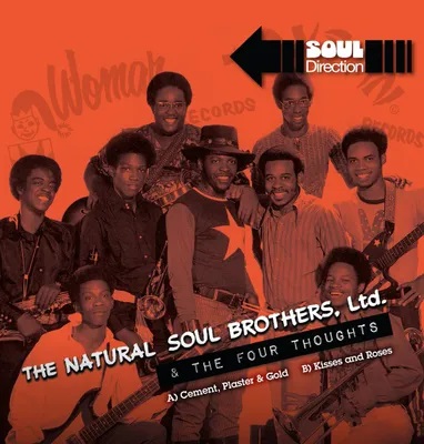 NATURAL SOUL BROTHERS LTD / THE FOUR THOU / CEMENT PLASTER & GOLD / KISSES AND ROSES (7")