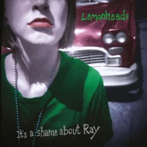 予約♪ LEMONHEADS / IT'S A SHAME ABOUT RAY USインディ史に輝く名盤からタイトル曲を初7インチ化!B面は未発表アコースティック音源!
