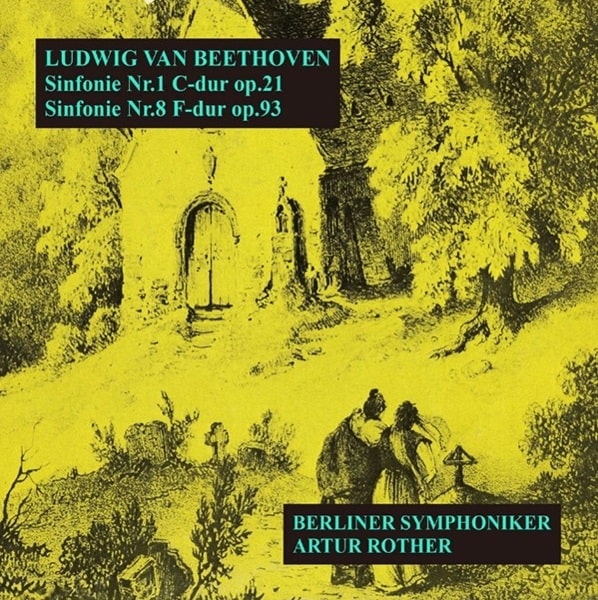 ARTHUR ROTHER / アルトゥール・ローター / ベートーヴェン:交響曲1&8番(CD-R)