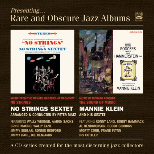 PETER MATZ & MANNIE KLEIN / No Strings By The No Strings Sextet & The Sound Of Music (2 in 1)