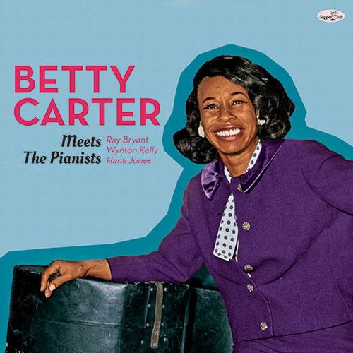 BETTY CARTER / ベティ・カーター / Meets The Pianist(LP/180G)