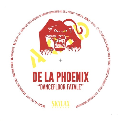 DE LA PHOENIX / DANCEFLOOR FATALE