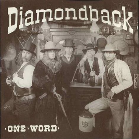 DIAMONDBACK / ONE WORD