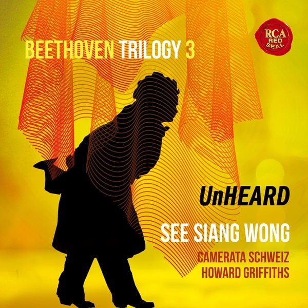 SEE SIANG WONG / シー・シャン・ウォン / BEETHOVEN TRILOGY 3:UNHEARD