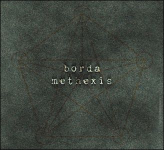 BORDA / METHEXIS (CD)
