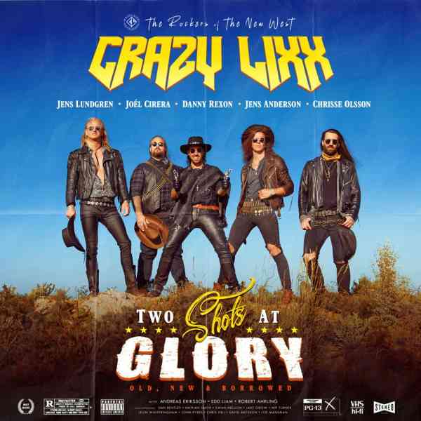 CRAZY LIXX / クレイジー・リックス / TWO SHOTS AT GLORY / トゥー・ショッツ・アット・グローリー