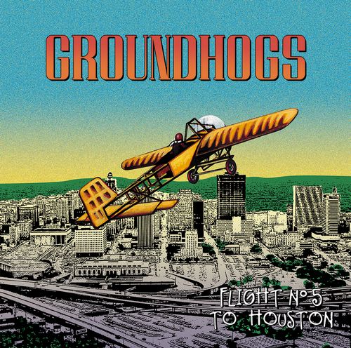 GROUNDHOGS / グラウンドホッグス / FLIGHT N 5 TO HOUSTON (LP)