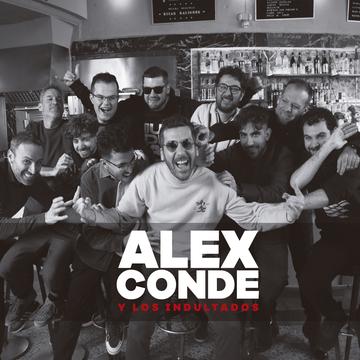 ALEX CONDE / アレックス・コンデ / ALEX CONDE / INDULTADOS