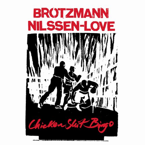 PETER BROTZMANN / ペーター・ブロッツマン / Chicken Shit Bingo(LP)