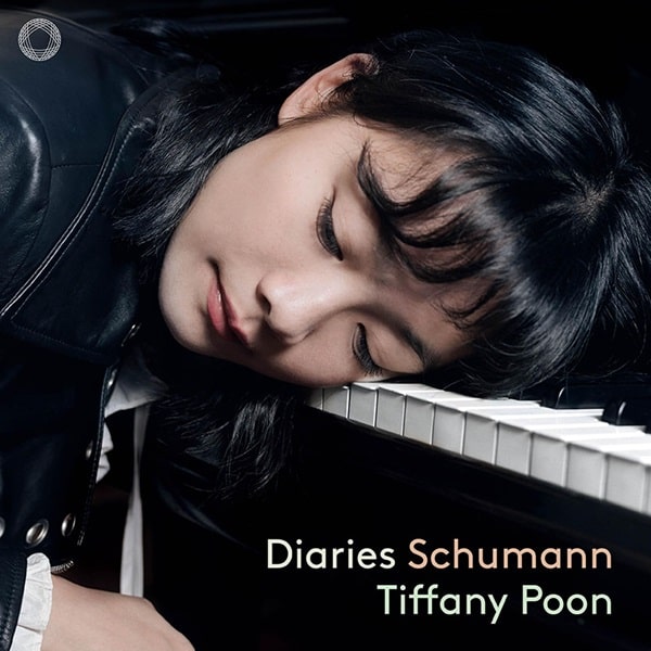 TIFFANY POON / ティファニー・プーン / DIARIES SCHUMANN PIANO WORKS