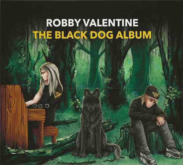 VALENTINE (ROBBY VALENTINE) / ヴァレンタイン (ロビー・ヴァレンタイン) / THE BLACK DOG ALBUM