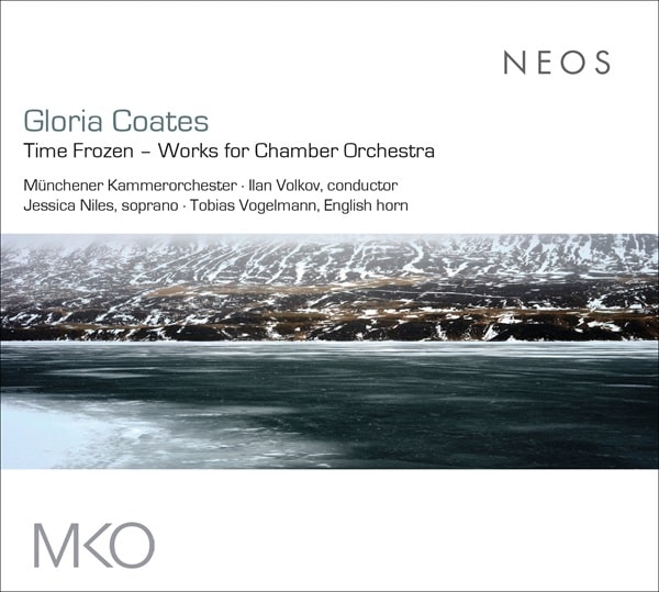 ILAN VOLKOV / イラン・ヴォルコフ / GLORIA COATES:TIME FROZEN WORKS FOR CHAMBER ORCHESTRA