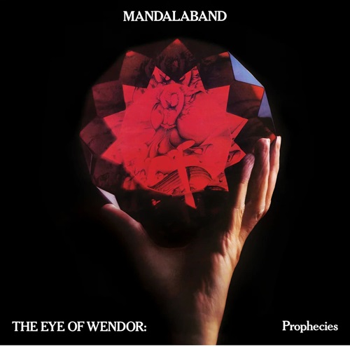 MANDALABAND / マンダラバンド / THE EYE OF WENDOR: PROPHESIES (EXPANDED EDITION): LIMITED DOUBLE VINYL