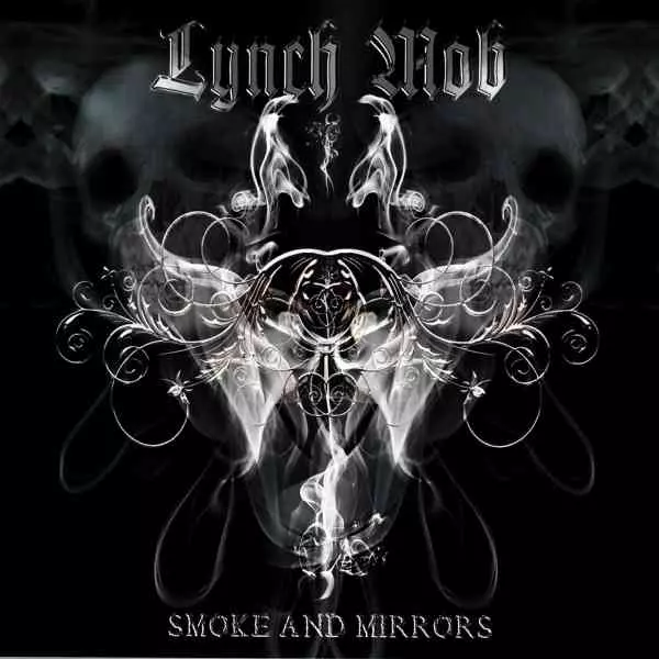 LYNCH MOB / リンチ・モブ / SMOKE & MIRRORS