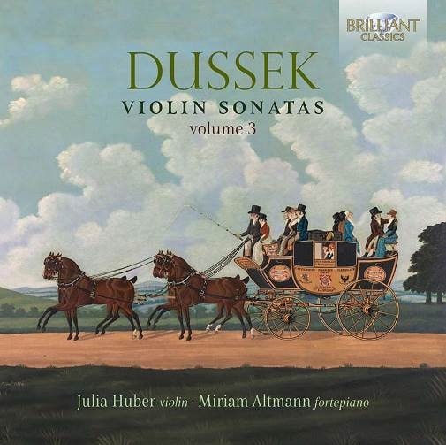JULIA HUBER-WARZECHA / ユリア・フーバー=ヴァジェハ / DUSSEK:VIOLIN SONATAS VOLUME 3