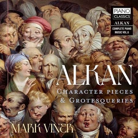 MARK VINER / ALKAN:CHARACTER PIECES & GROTESQUERIES