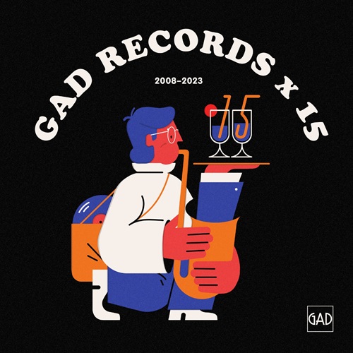 V.A. / GAD RECORDS X 15