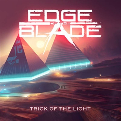 EDGE OF THE BLADE / エッジ・オブ・ザ・ブレイド / TRICK OF THE LIGHT