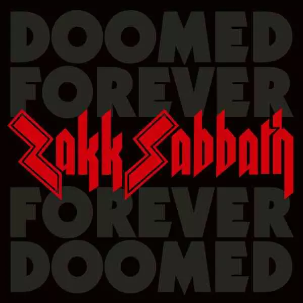ZAKK SABBATH / ザック・サバス / DOOMED FOREVER FOREVER DOOMED (BLACK VINYL)