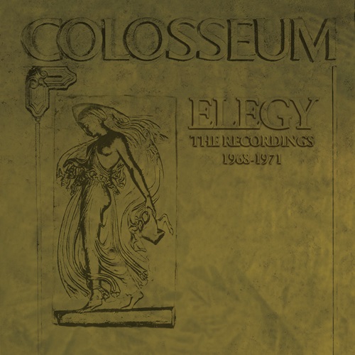 【予約】COLOSSEUM 3月上旬:ブリティッシュ・ジャズ・ロックを代表する名バンド、彼らが60~70年代にリリースしたスタジオアルバム/ライブ盤を網羅した6枚組CDボックスがリリース!ボーナストラックも充実!