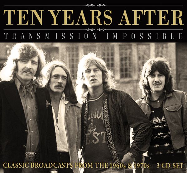 TEN YEARS AFTER / テン・イヤーズ・アフター / TRANSMISSION IMPOSSIBLE (3CD)